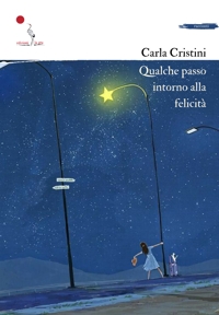Immagine copertina libro Qualche passo intorno alla felicità