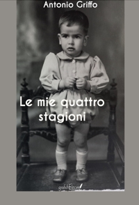 Immagine copertina libro Le mie quattro stagioni