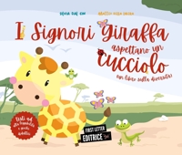 Immagine copertina libro I signori Giraffa aspettano un cucciolo (un libro sulla diversità). Ediz. ad alta leggibilità