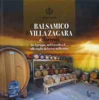 Immagine copertina libro Il balsamico di Villa Zagara a Sorrento. Da Agrippa, nel II secolo A.C., alle soglie del terzo millennio