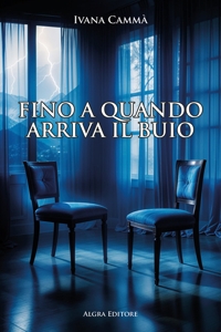 Immagine copertina libro Fino a quando arriva il buio