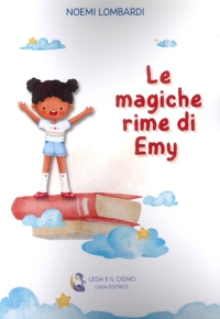 Immagine copertina libro Le magiche rime di Emy