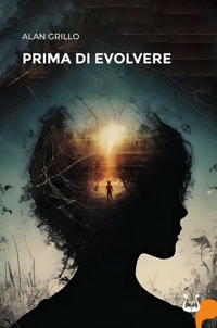 Immagine copertina libro Prima di evolvere. Nuova ediz.
