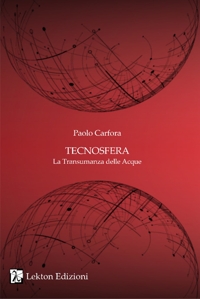 Immagine copertina libro Tecnosfera. La transumanza delle acque. Vol. 2