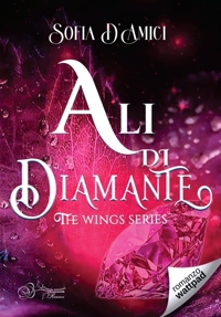 Immagine copertina libro Ali di diamante. The wings series