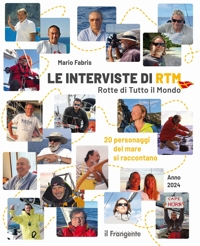 Immagine copertina libro Le interviste di RTM Rotte di tutto il mondo. 20 personaggi del mare si raccontano