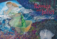 Immagine copertina libro Romeo and Juliet. L'ultimo atto. Ediz. bilingue