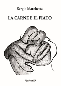 Immagine copertina libro La carne e il fiato
