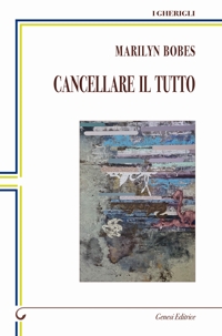 Immagine copertina libro Cancellare il tutto. Ediz. italiana e spagnola