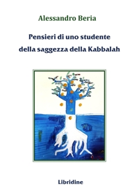 Immagine copertina libro Pensieri di uno studente della saggezza della Kabbalah