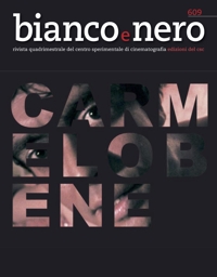 Immagine copertina libro Bianco e nero. Rivista quadrimestrale del centro sperimentale di cinematografia (2024). Vol. 609: Carmelo Bene