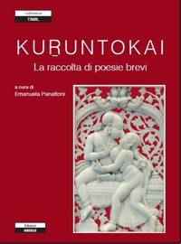 Immagine copertina libro Kuruntokai. La raccolta di poesie brevi