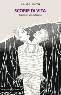 Immagine copertina libro Scorie di vita. Racconti senza trama