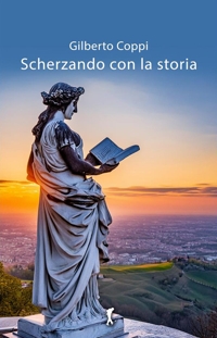 Immagine copertina libro Scherzando con la storia