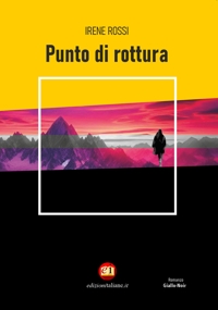 Immagine copertina libro Punto di rottura. Ediz. integrale