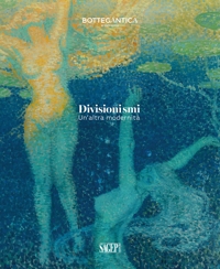Immagine copertina libro Divisionismi. Un'altra modernità. Ediz. italiana e inglese