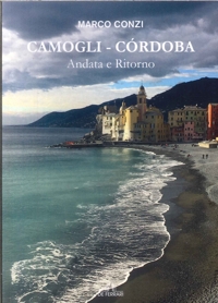 Immagine copertina libro Camogli - Cordoba. Andata e ritorno