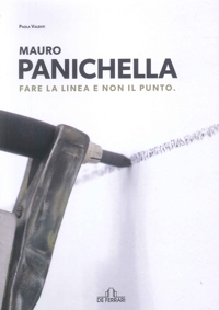 Immagine copertina libro Mauro Panichella. Fare la linea e non il punto