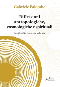 Immagine copertina libro Riflessioni antropologiche cosmologiche e spirituali