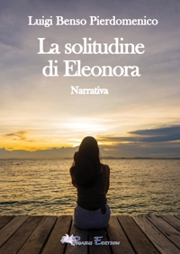 Immagine copertina libro La solitudine di Eleonora