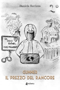 Immagine copertina libro Il prezzo del rancore. Gunner. Vol. 2