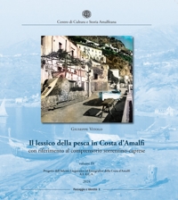 Immagine copertina libro Il lessico della pesca in Costa d'Amalfi con riferimento al comprensorio sorrentino-caprese. Vol. 4