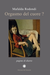 Immagine copertina libro L'orgasmo del cuore?