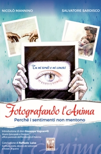 Immagine copertina libro Fotografando l’anima. Perché i sentimenti non mentono