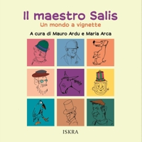 Immagine copertina libro Il maestro Salis. Un mondo a vignette. Ediz. illustrata