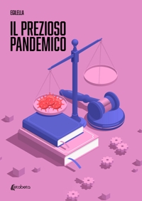 Immagine copertina libro Il prezioso pandemico
