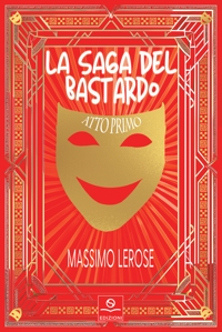 Immagine copertina libro La saga del bastardo atto primo. Apnea e Mal'aria
