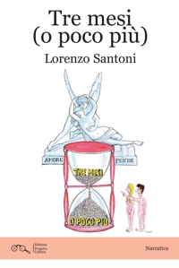 Immagine copertina libro Tre mesi (o poco più)