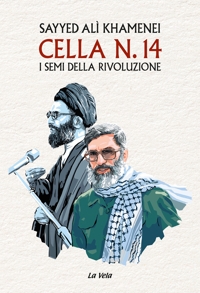 Immagine copertina libro Cella n. 14. I semi della rivoluzione