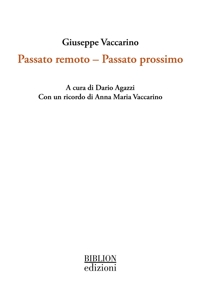 Immagine copertina libro Passato remoto. Passato prossimo