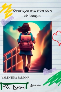 Immagine copertina libro Ovunque ma non con chiunque