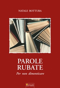 Immagine copertina libro Parole rubate. Per non dimenticare