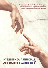 Immagine copertina libro Intelligenza artificiale: opportunità o minaccia?