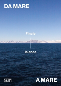 Immagine copertina libro Da mare a mare: Finale-Islanda. Ediz. illustrata