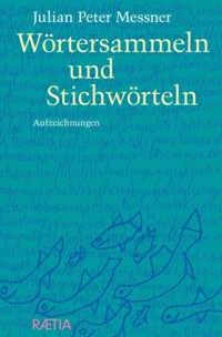 Immagine copertina libro Wörtersammeln und Stichwörteln