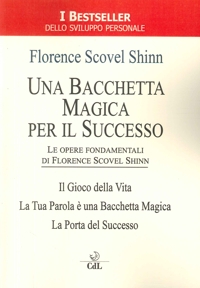 Immagine copertina libro Una bacchetta magica per il successo