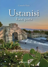 Immagine copertina libro Ustanisi. Fuori porta