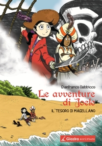 Immagine copertina libro Il tesoro di Magellano. Le avventure di Joele
