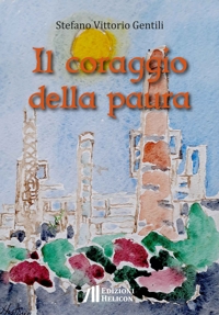 Immagine copertina libro Il coraggio della paura