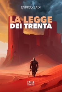 Immagine copertina libro La legge dei Trenta. Ediz. integrale