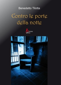 Immagine copertina libro Contro le porte della notte