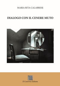 Immagine copertina libro Dialogo con il cenere muto