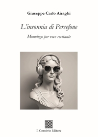 Immagine copertina libro L'insonnia di Persefone. Monologo per voce recitante