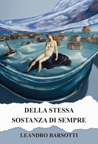 Immagine copertina libro Della stessa sostanza di sempre. Ediz. integrale