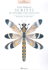 Immagine copertina libro Scritti di pensieri che mutano