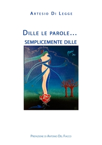 Immagine copertina libro Dille le parole… semplicemente dille